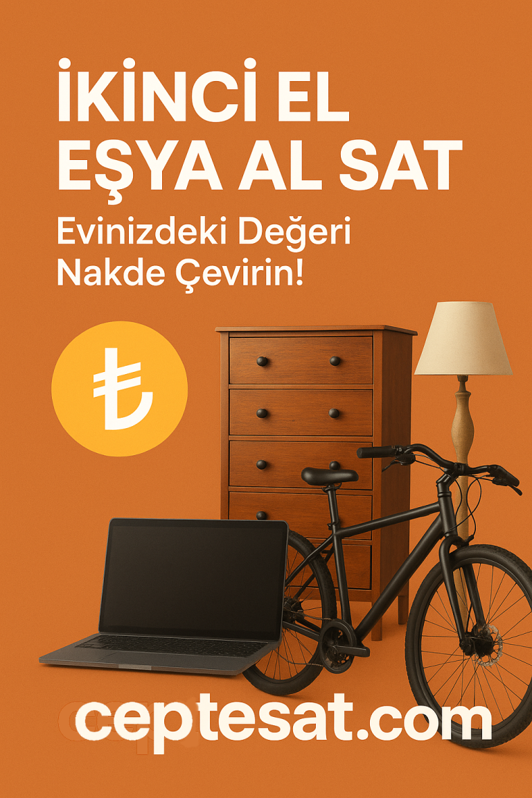 İkinci El Eşya Al Sat | Hemen Üye Ol, Para Kazanmaya Başla
